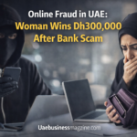 Online Fraud in UAE: Woman Wins Dh300,000 After Bank Scam